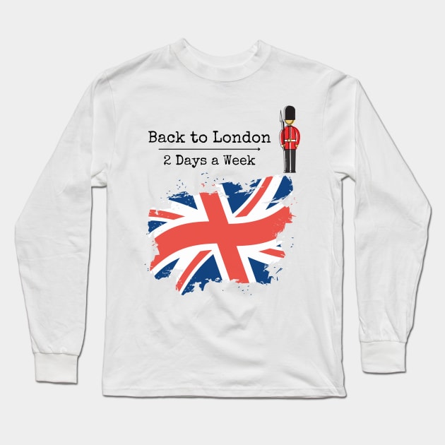 Working in london 2 days a week Long Sleeve T-Shirt by fantastic-designs